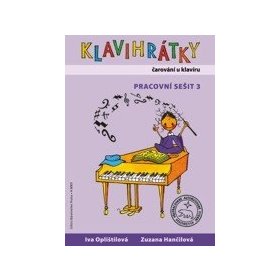 Klavihrátky - čarování u klavíru - pracovní sešit 3