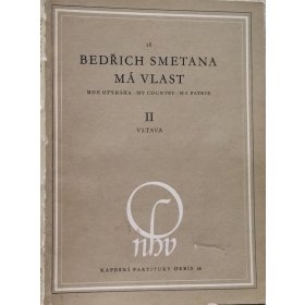 Smetana Bedřich: Má vlast: II Vltava-symfonická báseň /1