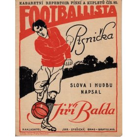 Balda Jiří: Fotballista - písnička