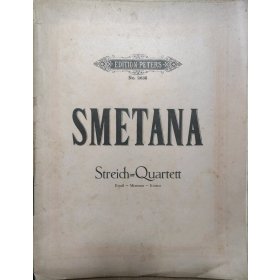 Smetana Bedřich - Streich = Quartett