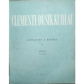 Clementi - Dusík - Kuhlau = Sonatiny a ronda