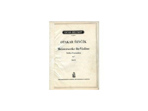 Ševčík Otakar: Meisterwerke für Violine op.7,seš.II 