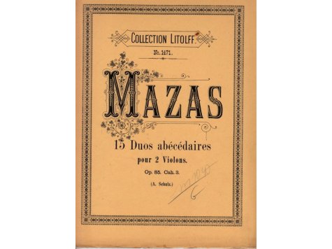 Mazas F.: 15 Duos abécédaires pour 2 Violons op.85. Cah.3 