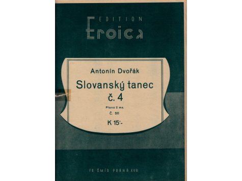 Dvořák Antonín: Slovanský tanec č.4/2.exemplář 