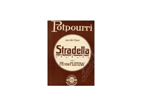 Flotow Fr. von: Stradella-směs z opery 