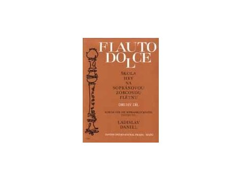 Ladislav Daniel: Flauto Dolce 2. díl 