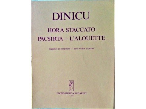 Dinicu G.I.: Hora staccato , Pacsirta - L'Aloulette 