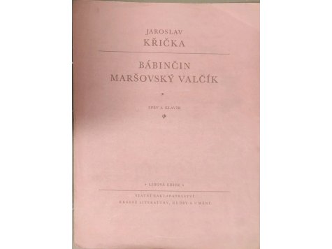 Křička Jaroslav - Bábinčin Maršovský valčík 