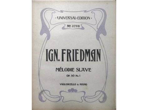 Friedman Ign. - Mélodie Slave 