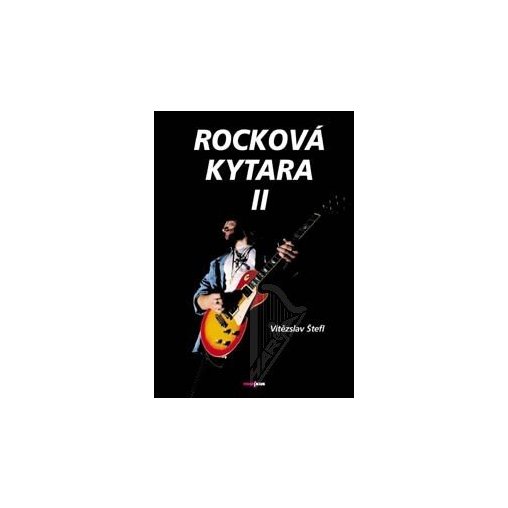 Vítězslav Štefl: Rocková kytara II + CD