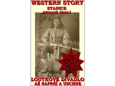 Western story aneb Krvavé údolí