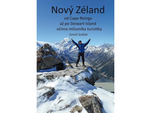 Nový Zéland od Cape Reinga až po Stewart Island 
